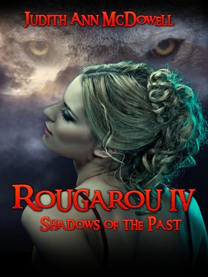 cover image of Rougarou IV Shadows of the Past